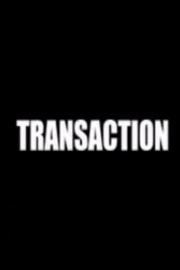 Transaction