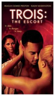 Trois 3: The Escort