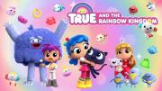 True and the Rainbow Kingdom