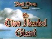 Two-Headed Giant