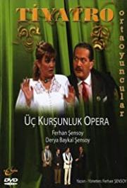 Üç Kurşunluk Opera