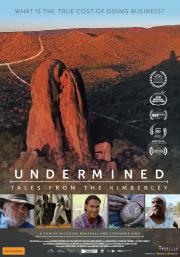 Undermined: Tales from the Kimberley