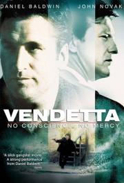 Vendetta: No Conscience, No Mercy