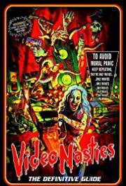 Video Nasties: Moral Panic, Censorship & Videotape