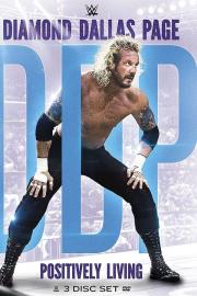 WWE: Diamond Dallas Page, Positively Living