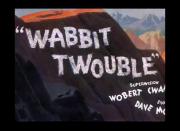 Wabbit Twouble