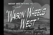 Wagon Wheels West