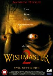 Wishmaster 2: Evil Never Dies