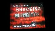 World's Most Shocking Moments: Caught on Tape 2