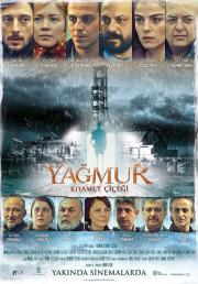 Yağmur: Kıyamet Çiçeği