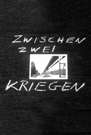 Zwischen zwei Kriegen