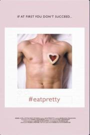 #eatpretty